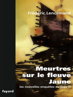 cover image of Meurtres sur le fleuve jaune